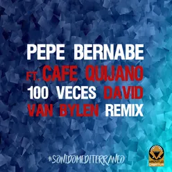 100 Veces (feat. Café Quijano) Remix