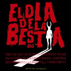 El día de la bestia (Banda Sonora Original) [Edición XXV Aniversario]