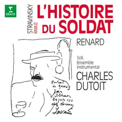 Stravinsky: L'histoire du Soldat, Pt. 1: Marche du Soldat (Le Narrateur, Le Soldat)