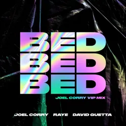 BED Joel Corry VIP Mix