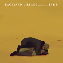 Backyard Village Original Score
