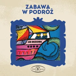 Zabawa w podróż