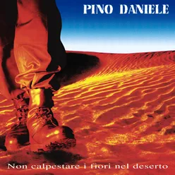 Non calpestare i fiori nel deserto 2021 Remaster