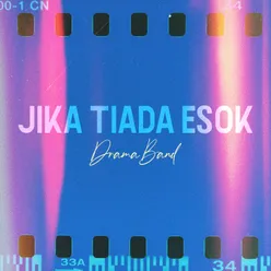 Jika Tiada Esok