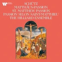 Schütz: Matthäus-Passion, SWV 479