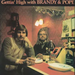 Gettin' High With Brandy & Pope