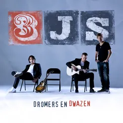 Dromers En Dwazen Extended Version