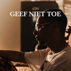 Geef Niet Toe