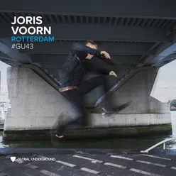 Global Underground #43: Joris Voorn - Rotterdam DJ Mix