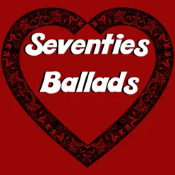 Seventies Ballads