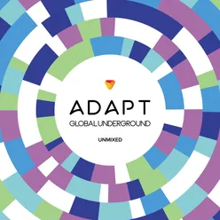 Global Underground: Adapt #4 / Unmixed