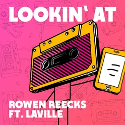 Lookin' At (feat. Laville)