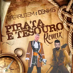 Pirata e tesouro Dennis DJ Remix