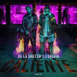 Caliente (feat. J Balvin)