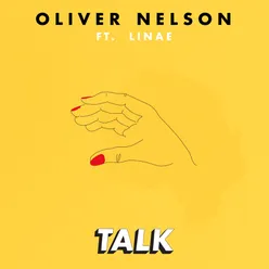 Talk (feat. Linae)