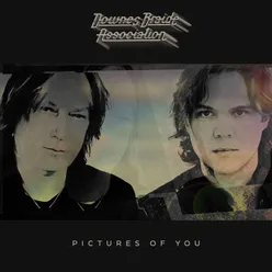 Pictures of You (feat. Chris Braide & Geoff Downes)
