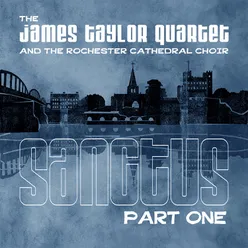 Sanctus, Pt. 1 (feat. The Rochester Cathedral Choir)