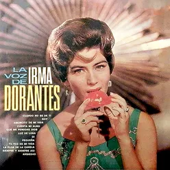 La Voz de Irma Dorantes