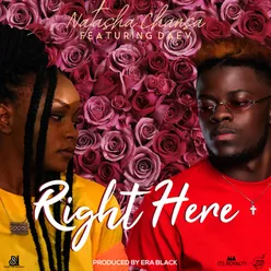 Right Here (feat. Daev Zambia)