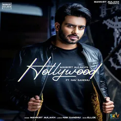 Hollywood (feat. Nav Sandhu)