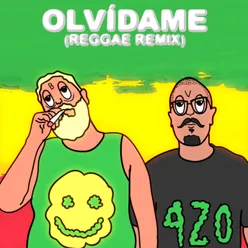 Olvídame Reggae Remix