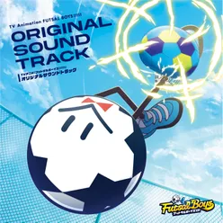 TV Animation "Futsal Boys!!!!!" Original Soundtrack