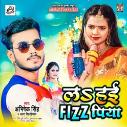 La Hai Fizz Piya