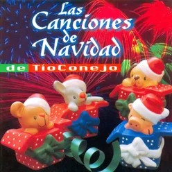 Las Canciones de Navidad de Tio Conejo