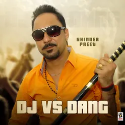 DJ vs. Dang