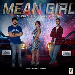 Mean Girl (feat. Rahul Chahal)