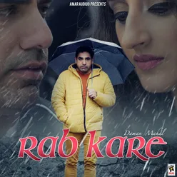 Rab Kare (feat. Sonya Sehra)