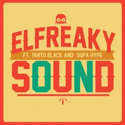 El Freaky Sound (feat. Supa Hype & Tanto Black)