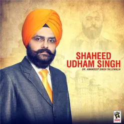 Shaheed Udham Singh