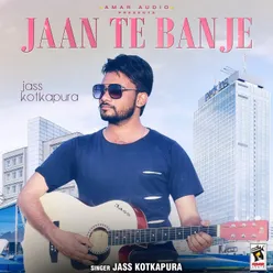 Jaan Te Banje