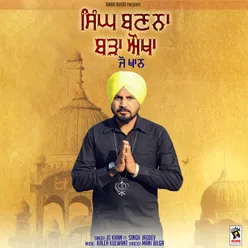 Singh Banna Barha Aukha (feat. Singh Jagdev)