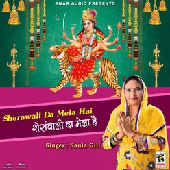 Sherawali Da Mela Hai