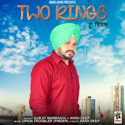 Two Rings (feat. Arsh Deep)