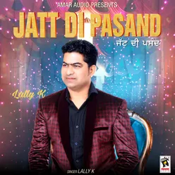 Jatt Di Pasand