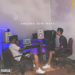 Amazon New Wave