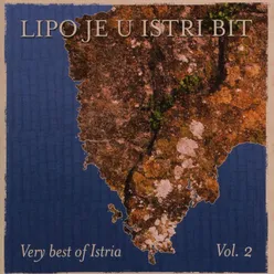 Lipo Je U Istri (feat. Edi Maružin)