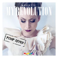 My Revolution PomP Remix
