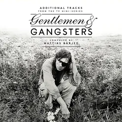 Gentlemen & Gangsters Original Soundtrack from the TV Mini-Series;Bonus Track Version