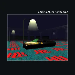 Deadcrush (Ben De Vrie Remix) Ben De Vrie Remix