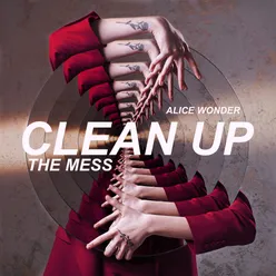 Clean Up The Mess