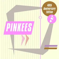 Pinkees 40th Anniversary Edition