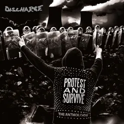 Protest and Survive: The Anthology 2020 - Remaster