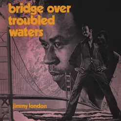 Bridge Over Troubled Water Expanded Version