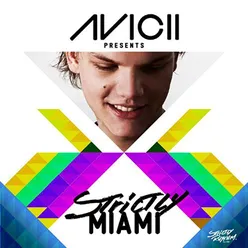 Be Free Vocal Mix; Strictly Miami Edit