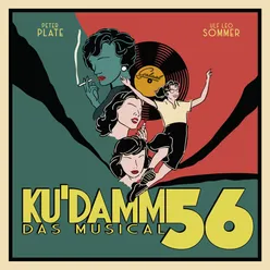 Zügellos (feat. Rudi Reschke & Ku'damm 56 Cast)