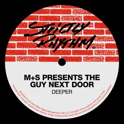 Deeper (M+S Presents The Guy Next Door) Epic Klub